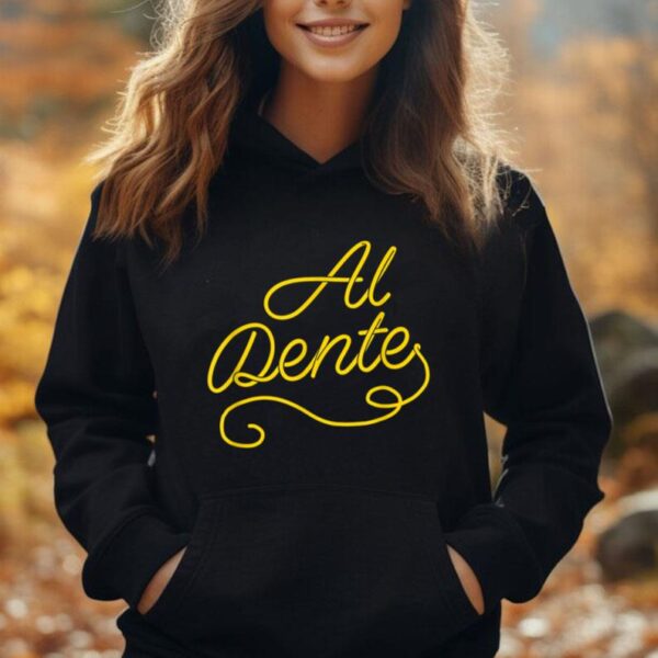 Al Dente Funny Noodle Pasta Spaghetti Foodlie Italy Italian Unisex Hoodie