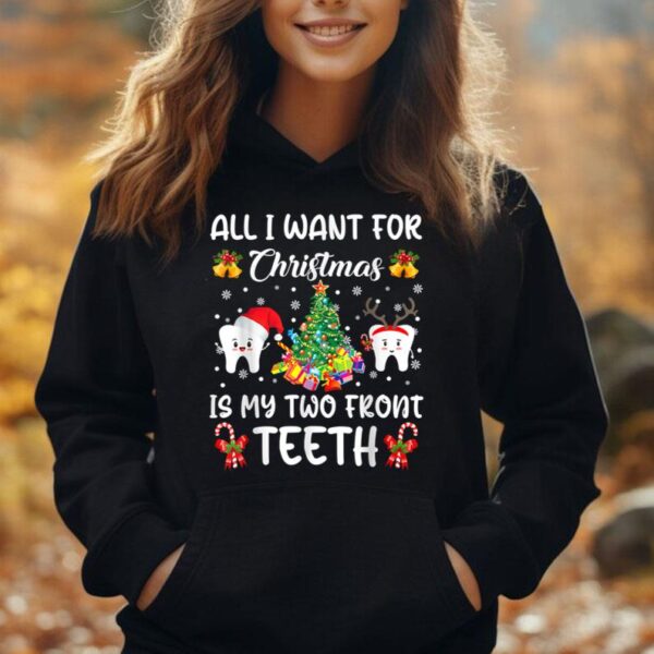 All I Want For Christmas Is My Two Front Teeth Lights Tree Unisex Hoodie