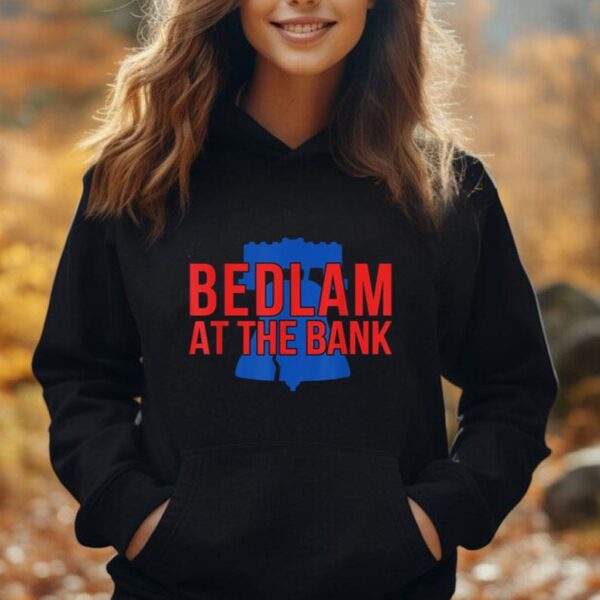 Bedlam At The Bank Funny Unisex Hoodie