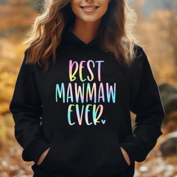 Best Mawmaw Ever Gifts Grandma Mother's Day Tie Dye Unisex Hoodie