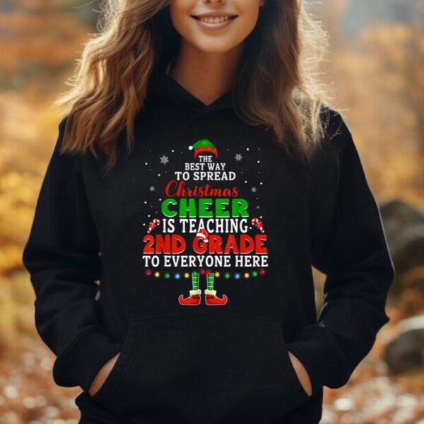 Best Way To Spread Christmas Cheer Is Teaching 2nd Grade Unisex Hoodie