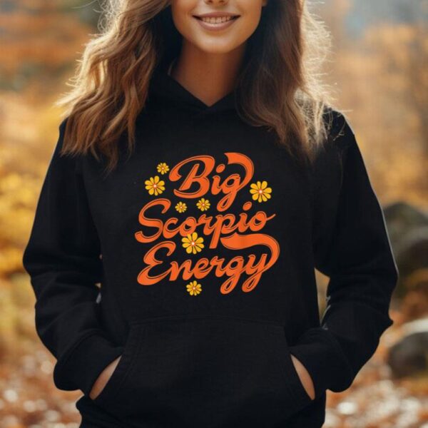 Big Scorpio Energy Vintage Zodiac Astrology Flower Funny Unisex Hoodie