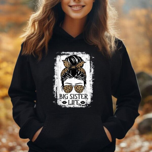 Big Sister Life Women Messy Bun Leopard Decor Sister Unisex Hoodie