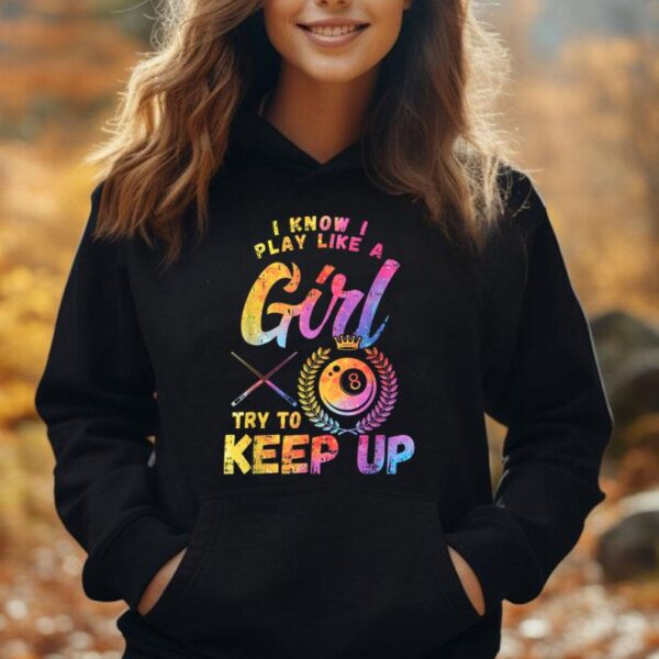 Billiard Women Funny Gift Team Play Like a Girl Billiard Unisex Hoodie