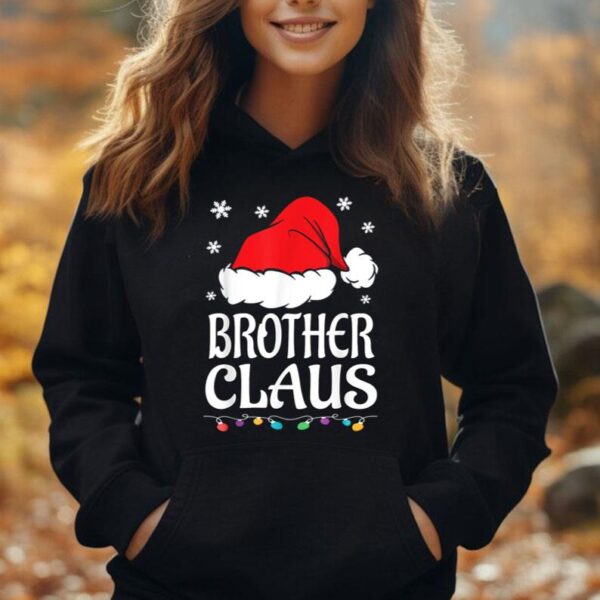 Brother Claus Shirt Christmas Pajama Family Matching Xmas Unisex Hoodie