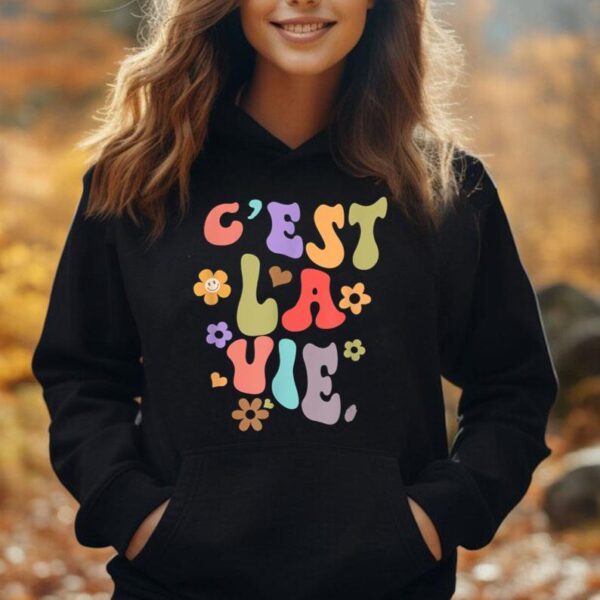 C'est La Vie Groovy French Sayings France Positive Vibes Unisex Hoodie