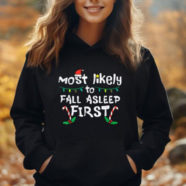 Christmas Most Likely To Fall Asleep First Funny Xmas Family Unisex Hoodie