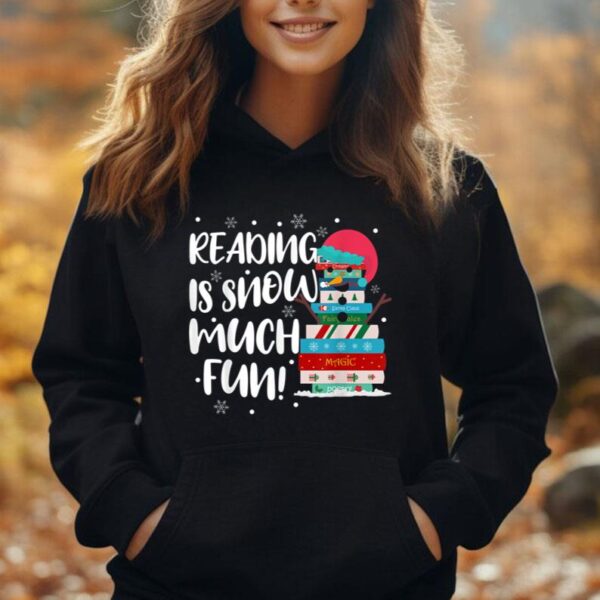 Christmas Reading Is Snow Much Fun Reading Lover Books Stack Unisex Hoodie