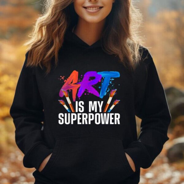 Cool Art For Men Women Art Teacher Artist Painter Superpower Unisex Hoodie