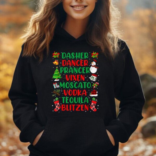 Dasher Dancer Prancer Vixen Moscato Vodka Tequila Blitzen Unisex Hoodie