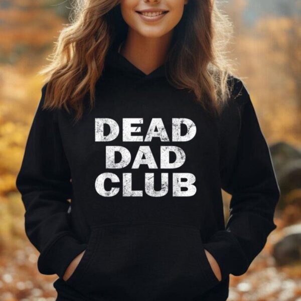 Dead Dad Club Shirt Vintage Grunge Design Unisex Hoodie