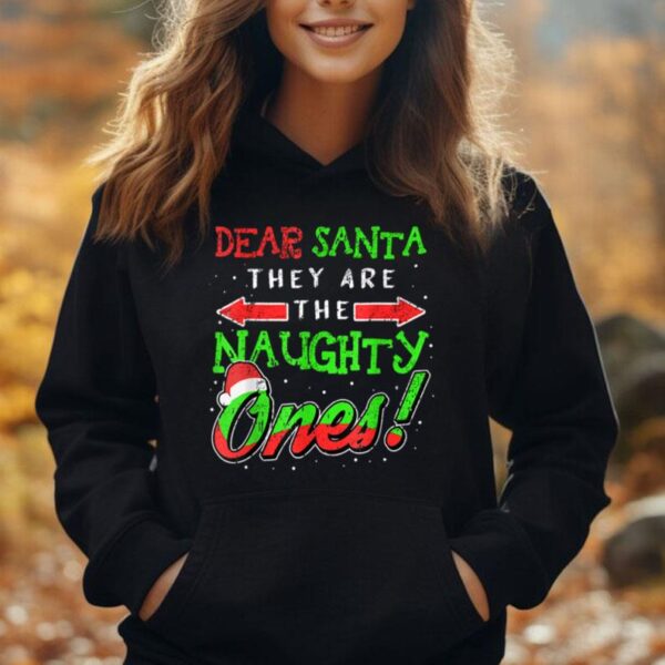 Dear Santa They Are The Naughty Ones Christmas Family Funny Unisex Hoodie