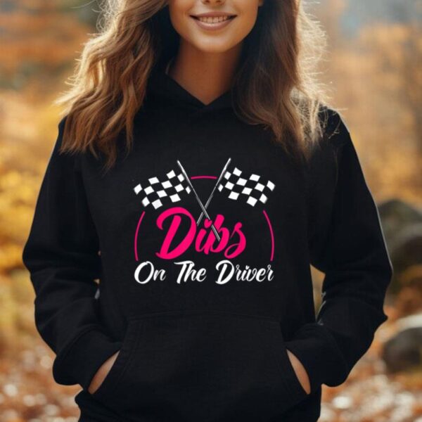 Dibs On The Driver Funny Drag Racer Race Car Unisex Hoodie