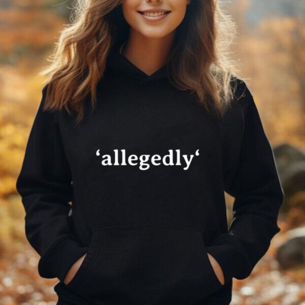 Funny Allegedly Lawyer Judge Women Men Attorney Unisex Hoodie