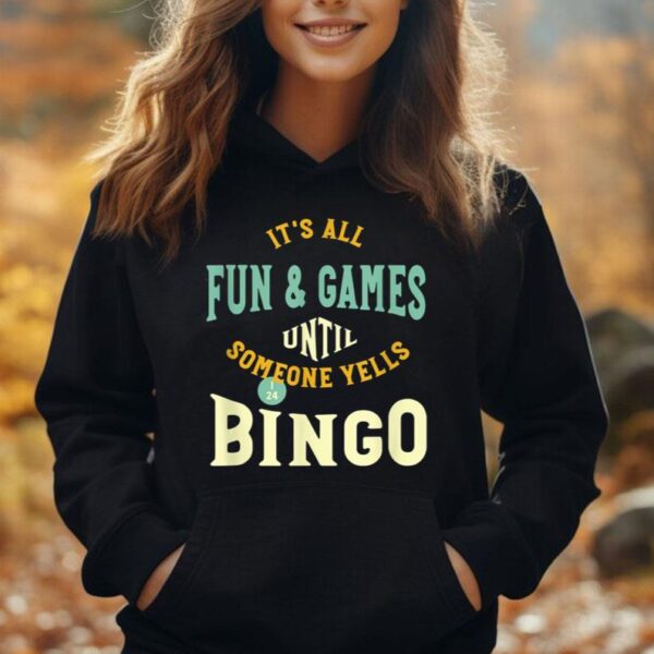 Funny BINGO saying for Bingo Unisex Hoodie