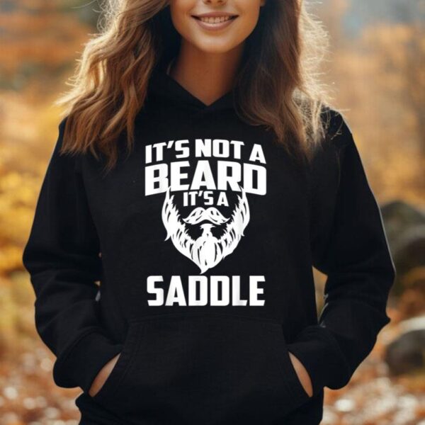 Funny Beard Men Shirt It's Not A Beard It's A Saddle Unisex Hoodie