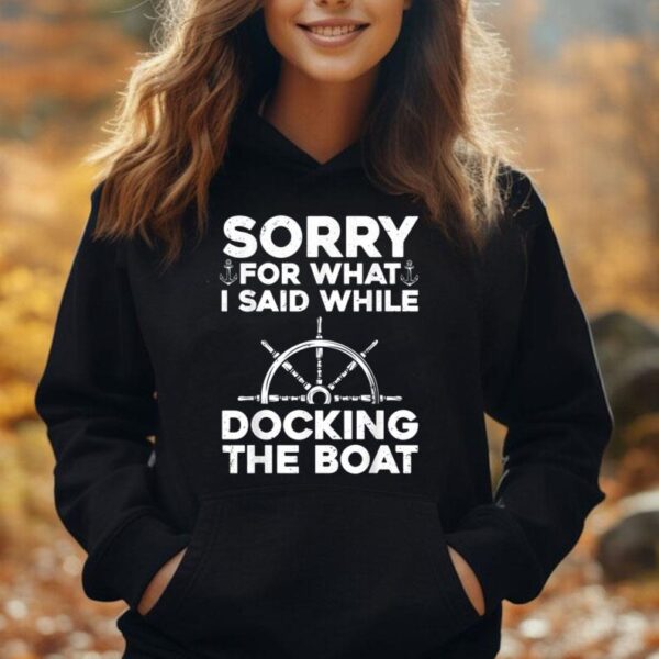 Funny Boating For Men Women Docking The Boat Captain Boater Unisex Hoodie