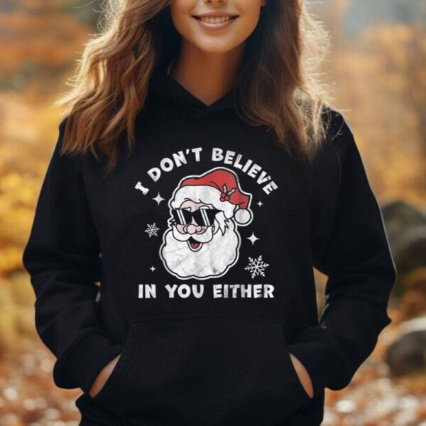 Funny Christmas I Don't Believe In You Either Santa Cute Men Unisex Hoodie