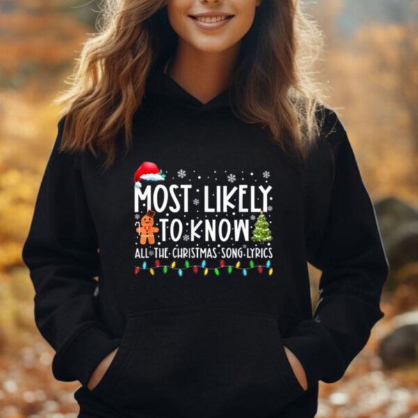 Funny Most Likely To Know All The Christmas Song Lyrics Unisex Hoodie