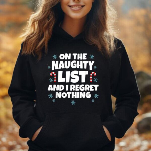 Funny On The List And I Regret Nothing Christmas Unisex Hoodie