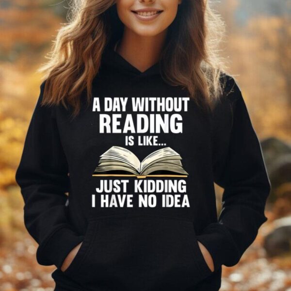 Funny Reading Art For Men Women Reading Book Lover Bookworm Unisex Hoodie