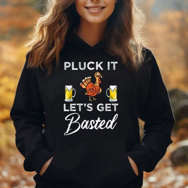 Funny Thanksgiving Pluck It Let's Get Basted Holiday Unisex Hoodie