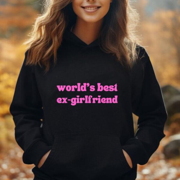 Funny Trendy World's Best Ex Girlfriend GF Women Girls Unisex Hoodie