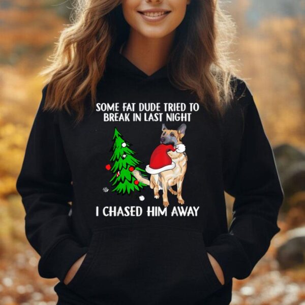 German Shepherd I Chased Him Away Funny Christmas Dog Lovers Unisex Hoodie