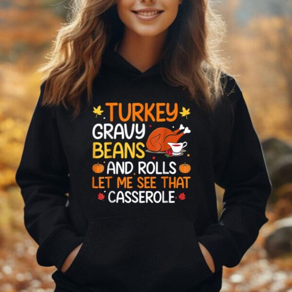 Gravy Beans And Rolls Let Me Cute Turkey Thanksgiving Funny Unisex Hoodie