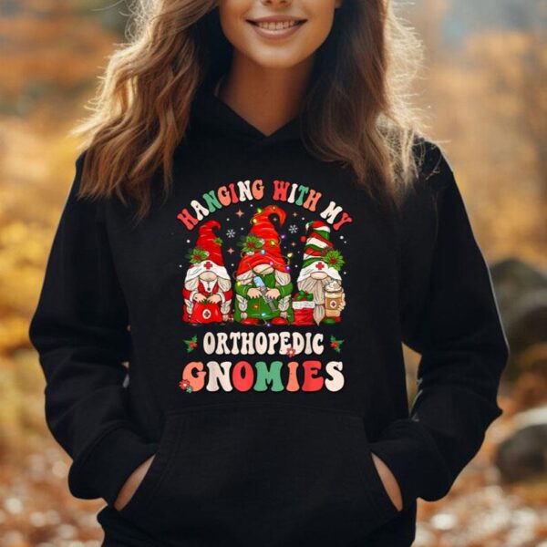 Hanging With My Orthopedic Gnomies Christmas RN Ortho Nurse Unisex Hoodie