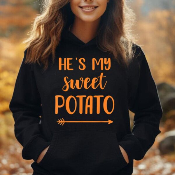 He's my sweet potato for matching couple thanksgiving Unisex Hoodie