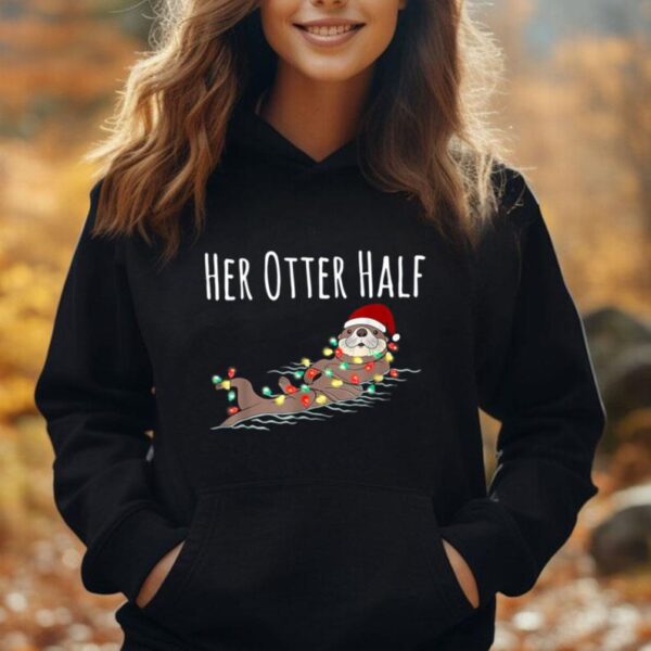 His And Her Otter Half Funny Matching Couple Christmas Her Unisex Hoodie