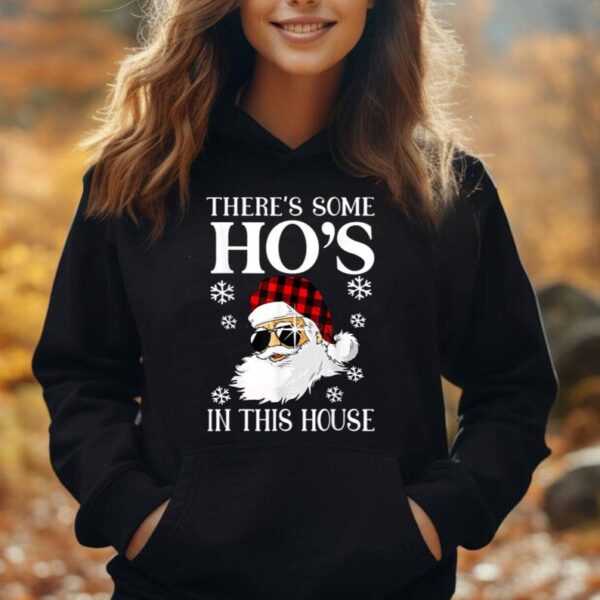 Hoes In This House Christmas Theres Some Hos In This House Unisex Hoodie