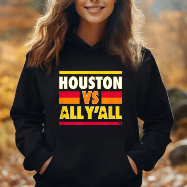 Houston Vs. All Y'all - Houston Baseball Unisex Hoodie