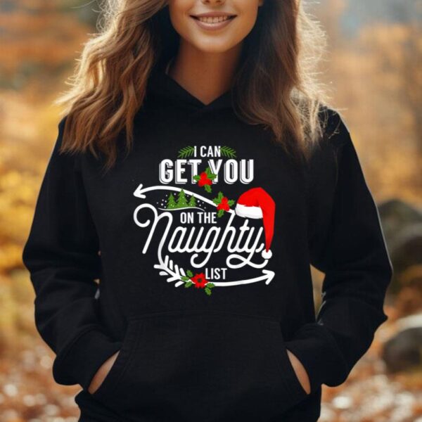 I Can Get You On Santa Naughty List Funny Christmas Unisex Hoodie