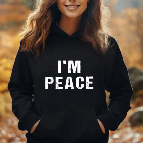 I Come In Peace - I'm Peace Apparels Funny Couple's Matching Unisex Hoodie