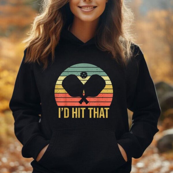 I'D Hit That Vintage Pickleball Shirt Pickleball Player Gift Unisex Hoodie