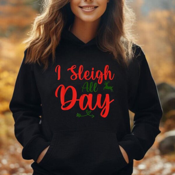 I Sleigh All Day Funny Christmas Mens Womens Unisex Hoodie