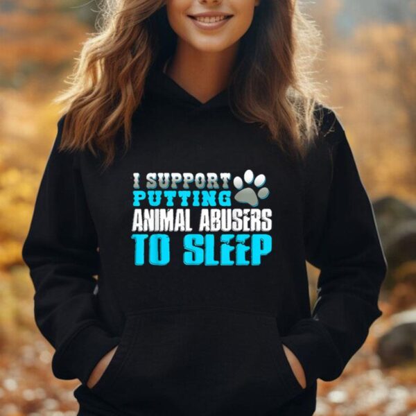 I Support Putting Animal Abusers To Sleep Vintage Unisex Hoodie