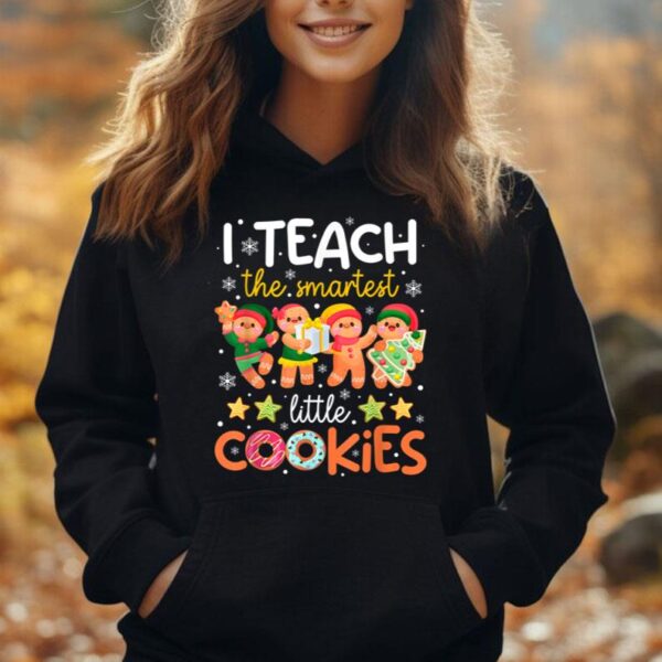 I Teach The Smartest Little Cookies Teacher Christmas Pajama Unisex Hoodie