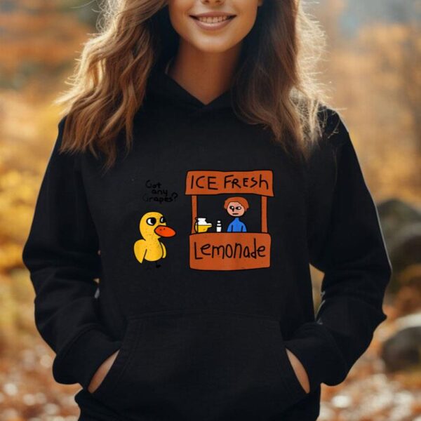 Ice Fresh Lemonade Got Any Grapes Duck Funny Gift Unisex Hoodie