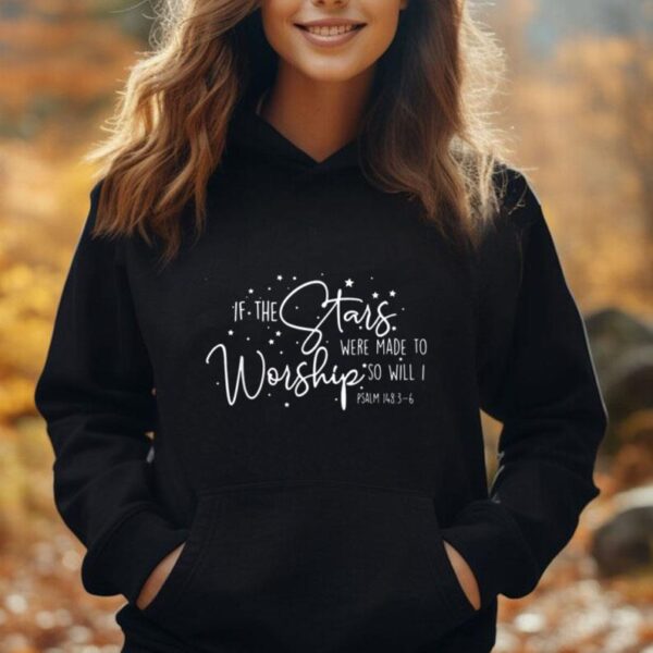 If The Stars Were Made To Worship Christian Tee For Women Unisex Hoodie