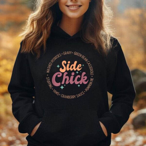 I'm A Side Chick Thanksgiving Sarcastic Joke to Friend Funny Unisex Hoodie