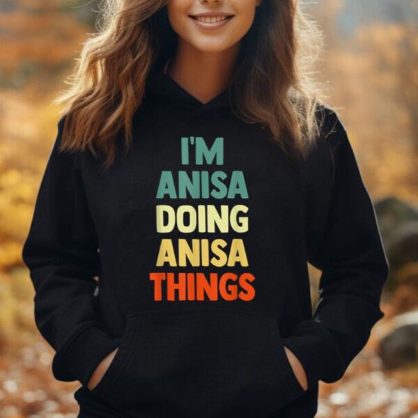 I'm Anisa Doing Anisa Things Personalized Name Tshirt Gift Unisex Hoodie