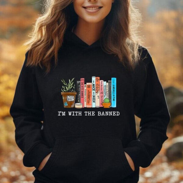 I'm with The Banned Books I Read Banned Books Lovers Unisex Hoodie