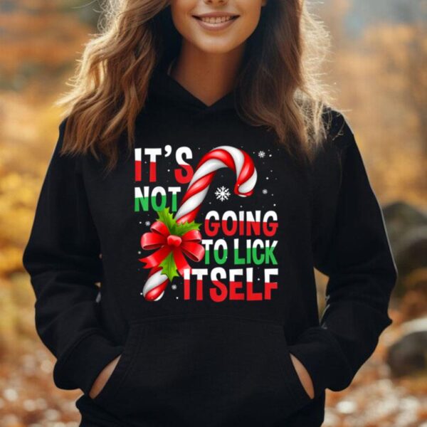 It's Not Going To Lick Itself Funny Christmas Candy Cane Unisex Hoodie