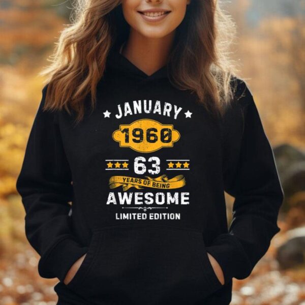 January 1960 Gifts 63 Year Of Being Awesome Limited Edition Unisex Hoodie