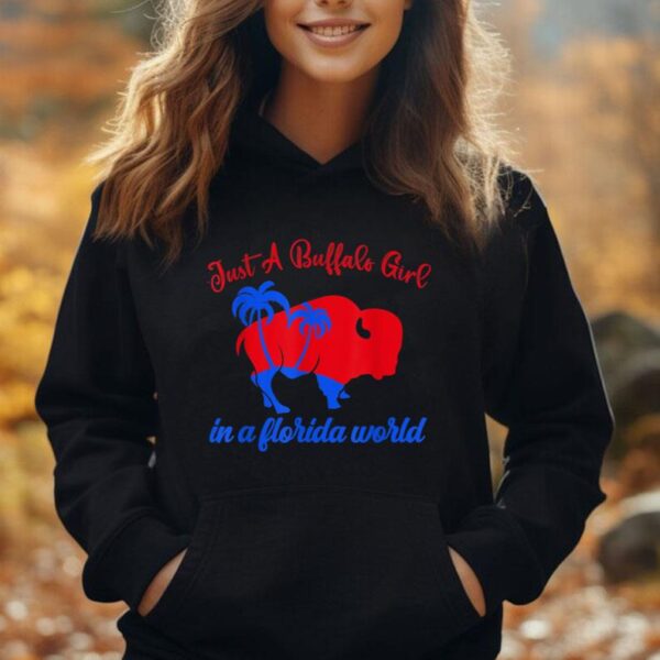 Just A Buffalo Girl In A Florida World Unisex Hoodie