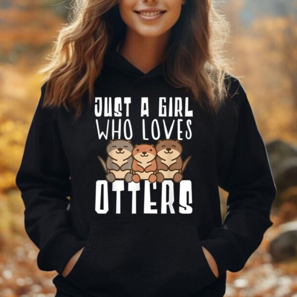 Just A Girl Who Loves Otters Funny Seaotter Lovers Gag Unisex Hoodie