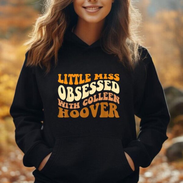 Little Miss Obsessed With Colleen Hoover Bookish Book Lover Unisex Hoodie